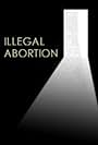 Illegal Abortion (1966)