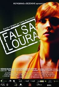 Rosanne Mulholland in Falsa Loura (2007)