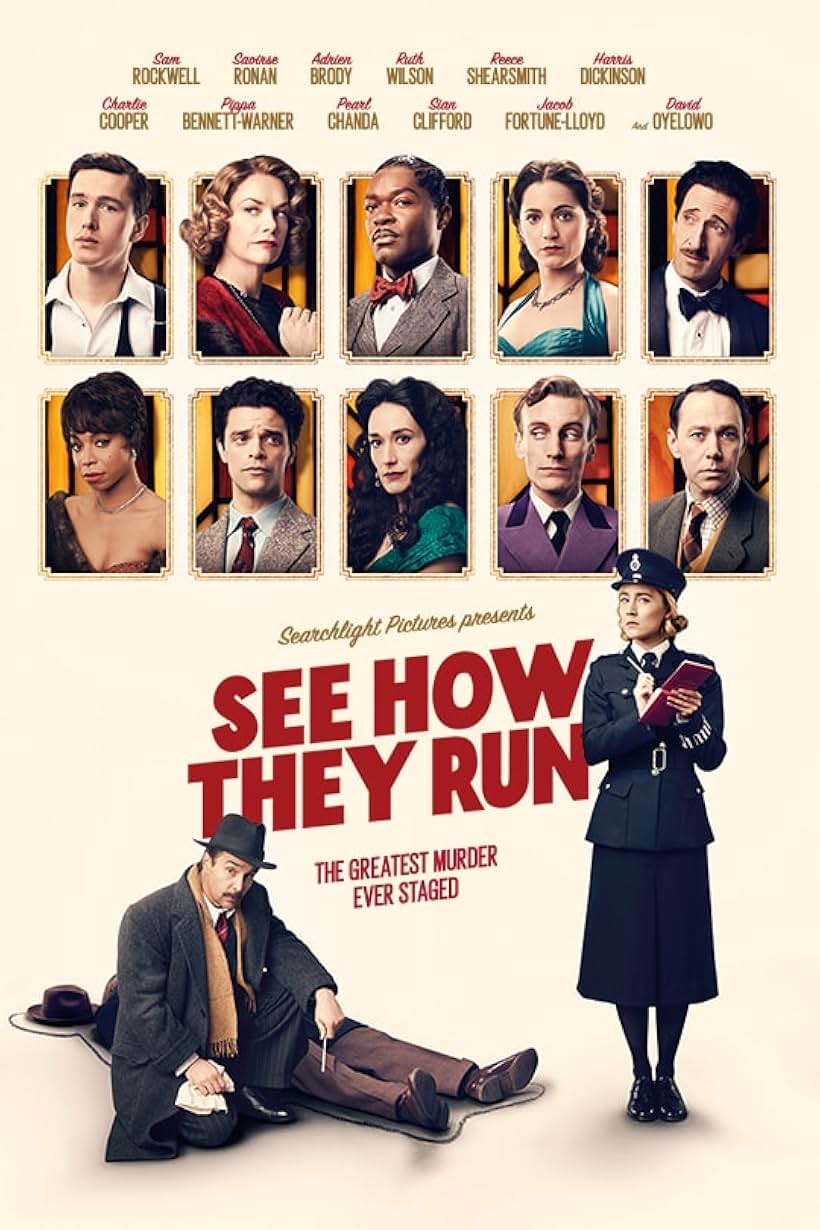 Adrien Brody, Sam Rockwell, David Oyelowo, Reece Shearsmith, Saoirse Ronan, Pippa Bennett-Warner, Ruth Wilson, Sian Clifford, Pearl Chanda, Harris Dickinson, Jacob Fortune-Lloyd, and Charlie Cooper in See How They Run (2022)