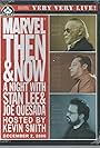 Marvel Then and Now: An Evening with Stan Lee and Joe Quesada (2007)