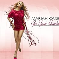 Primary photo for Mariah Carey Feat. Jermaine Dupri: Get Your Number