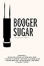 Booger Sugar (2023)