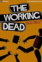 The Working Dead