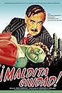 Maldita ciudad (un drama cómico) (1954)