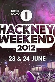 Primary photo for BBC Radio 1 Hackney Weekend 2012