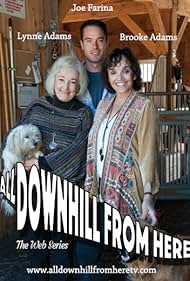 Brooke Adams, Lynne Adams, and Joe Farina in All Downhill from Here (2015)