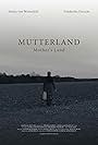 Mutterland (2019)