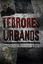 Terrores Urbanos