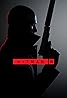 Hitman III (Video Game 2021) Poster