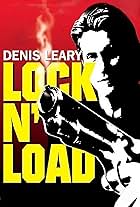 Denis Leary: Lock 'N Load