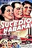 Sucedió en La Habana (1938) Poster