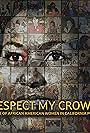 Respect My Crown: The Rise of African American Women in California Politics (2024)