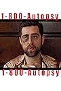 Chad Coe in 1-800-Autopsy (2020)