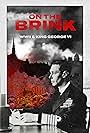 On the Brink: WWII & King George VI (2022)