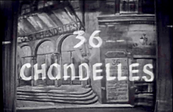 Trente-Six Chandelles (1954)