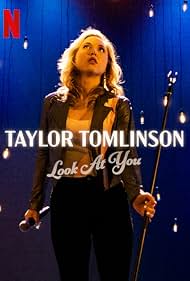 Taylor Tomlinson: Look at You (2022)