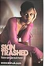 Skin: Trashed (2003)