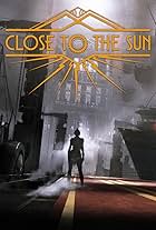 Close to the Sun