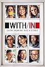 Julianne Moore, Don Cheadle, Rosie Perez, Sanaa Lathan, Talia Balsam, Rebecca Hall, and Justina Machado in With/in: Volume 1 (2021)