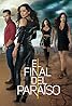 El Final del Paraíso (TV Series 2019) Poster