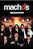 Machos (TV Series 2003) Poster