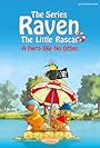 Raven, the Little Rascal (2016)