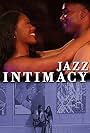 Denzell Dandridge and Maya Brim in Jazz Intimacy