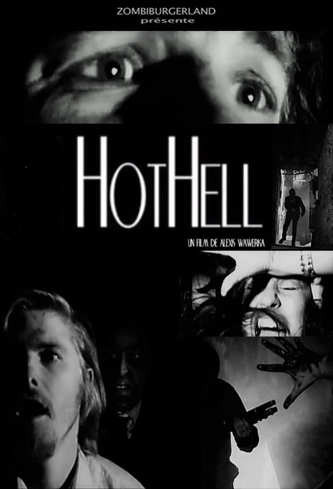 Hot Hell (2010)