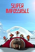 Super Impossible