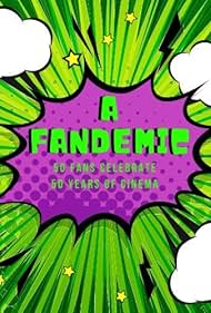 A Fandemic: 50 Fans Celebrate 50 Years of Cinema (2021)