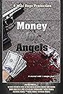 Money for Angels (2012)