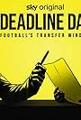 Deadline Day: Football's Transfer Window (2023)