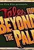 Tales from Beyond the Pale (Podcast Series 2010) Poster