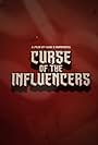 Curse of the Influencers