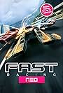 Fast Racing Neo (2015)