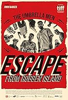 The Umbrella Men: Escape from Robben Island