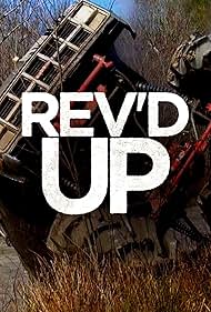 Rev'd Up (2018)