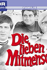 Die lieben Mitmenschen (1972)