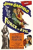 John Garfield, Beatrice Pearson, and Marie Windsor in Force of Evil (1948)