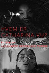 Hvem er Catharina Vu (2018)