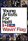 Young Artists for Haiti: Wavin' Flag (2010)