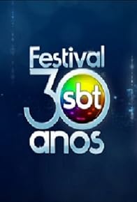 Primary photo for Festival SBT 30 Anos