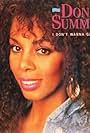 Donna Summer: I Don't Wanna Get Hurt (1989)