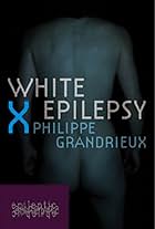 White Epilepsy (2012)