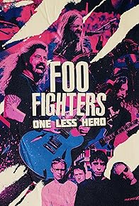 Primary photo for Foo Fighters: One Less Hero