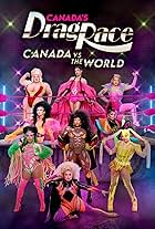 Canada's Drag Race: Canada vs the World