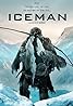 Iceman (2017) Poster