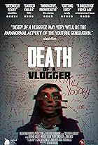 Death of a Vlogger