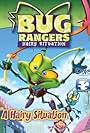 Bug Rangers: Hairy Situation (2006)