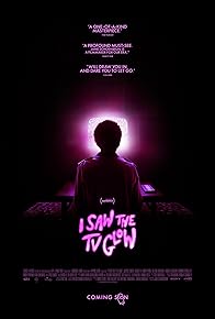 Primary photo for I Saw the TV Glow